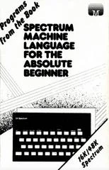 Carátula de Spectrum Machine Language for the Absolute Beginner