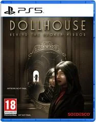 Carátula de Dollhouse: Behind The Broken Mirror